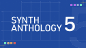 Review Synth Anthology 5 Gearnews